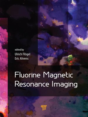 cover image of Fluorine Magnetic Resonance Imaging